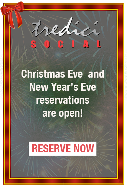 Christmas Eve and New Year’s Eve -,reservations are open! Reserve Now